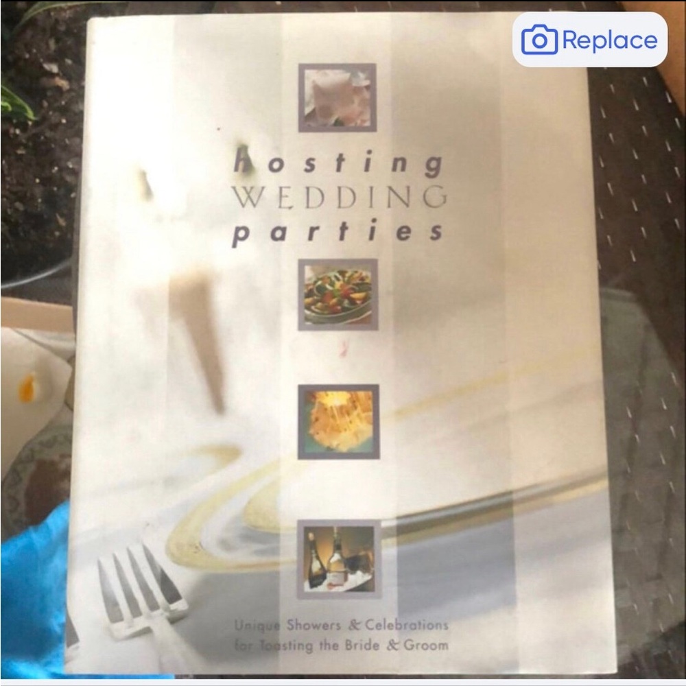 Hosting Wedding Parties Hardcover Book First Edition